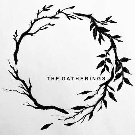 The Gatherings